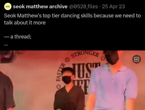 SEOK MATTHEW&#39;S TOP TIER DANCING SKILLS BECAUSE...